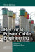 Electrical Power Cable Engineering by William A. Thue