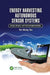 Energy Harvesting Autonomous Sensor Systems: Design, Analysis, and Practical Implementation by Yen Kheng Tan