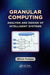 Granular Computing: Analysis and Design of Intelligent Systems by Witold Pedrycz