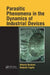Parasitic Phenomena in the Dynamics of Industrial Devices by Alberto Borboni