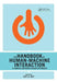 The Handbook of Human-Machine Interaction: A Human-Centered Design Approach by Guy A. Boy