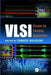 VLSI: Circuits for Emerging Applications by Tomasz Wojcicki