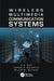 Wireless Multimedia Communication Systems: Design, Analysis, and Implementation by K.R. Rao