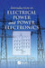 Introduction to Electrical Power and Power Electronics by Mukund R. Patel