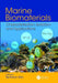 Marine Biomaterials: Characterization, Isolation and Applications by Se-Kwon Kim