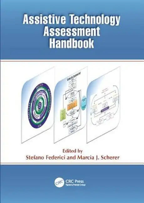 Assistive Technology Assessment Handbook by Stefano Federici