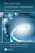 Discrete and Continuous Simulation: Theory and Practice by Susmita Bandyopadhyay