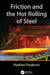 Friction and the Hot Rolling of Steel by Vladimir Panjkovic