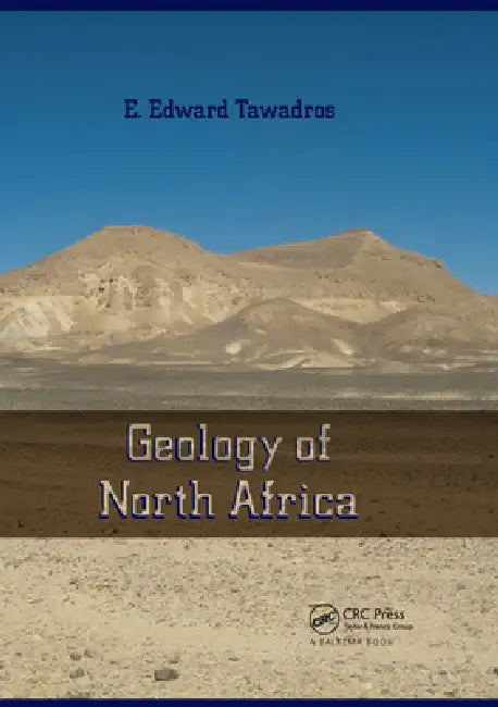 Geology of North Africa by Edward Tawadros