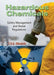 Hazardous Chemicals: Safety Management and Global Regulations by T.S.S. Dikshith