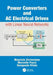 Power Converters and AC Electrical Drives with Linear Neural Networks by Maurizio Cirrincione