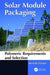 Solar Module Packaging: Polymeric Requirements and Selection by Michelle Poliskie