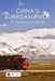 China's Eurasian Pivot: The Silk Road Economic Belt by Raffaello Pantucci