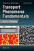 Transport Phenomena Fundamentals by Joel L. Plawsky