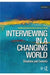 Interviewing in a Changing World by AMSBARY