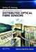 An Introduction to Distributed Optical Fibre Sensors by Arthur H. Hartog