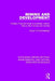 Mining and Development: Foreign-Financed Mines in Australia, Ireland, Papua New Guinea and Zambia by Ciaran O'Faircheallaigh