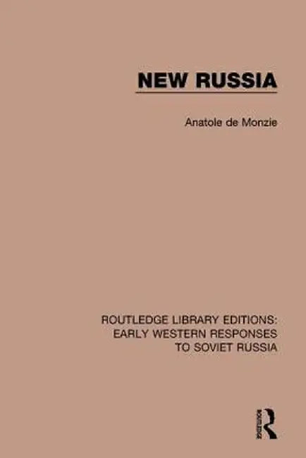 New Russia by Anatole de Monzie