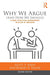 Why We Argue (And How We Should) A Guide to Political Disagreement: A Guide to Political Disagreement in an Age of Unreason, 2nd Edition by Aikin