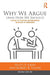 Why We Argue (And How We Should) A Guide to Political Disagreement: A Guide to Political Disagreement in an Age of Unreason, 2nd Edition by Aikin