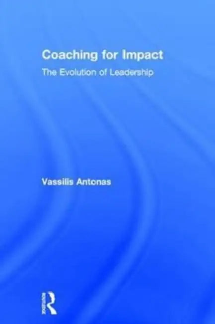 Coaching for Impact by Vassilis Antonas