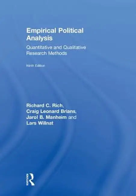 Empirical Political Analysis: International Edition by Richard C. Rich