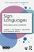 Sign Languages: Structures and Contexts by Joseph C. Hill, Diane C. Lillo-Martin, Sandra K. Wood