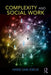 Complexity and Social Work by Hans Van Ewijk