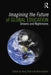Imagining the Future of Global Education: Dreams and Nightmares by Brian Gearin