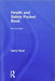 Health and Safety Pocket Book by Garry Hunt