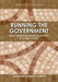 Running the Government: Public Administration and Governance in Global Context by Salvatore Schiavo-Campo