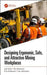 Designing Ergonomic Safe and Attractive Mining Workplaces by Loow
