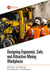 Designing Ergonomic, Safe, and Attractive Mining Workplaces by Joel Lööw