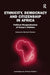 Ethnicity, Democracy and Citizenship in Africa: Political Marginalisation of Kenya's Nubians by Samantha Balaton-Chrimes