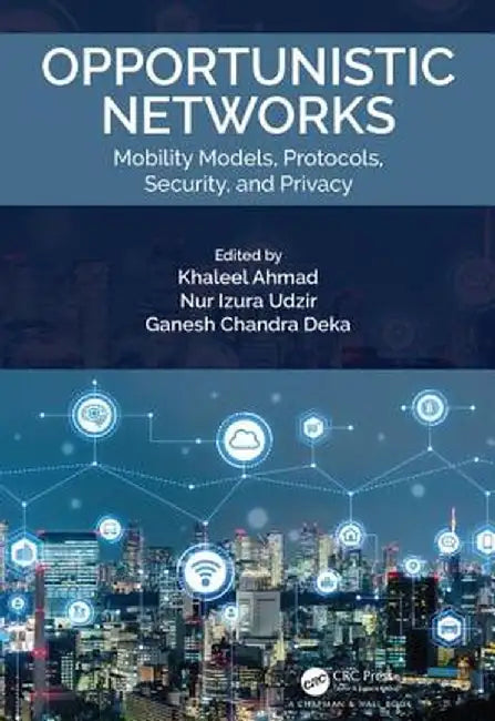 Opportunistic Networks by Ahmad