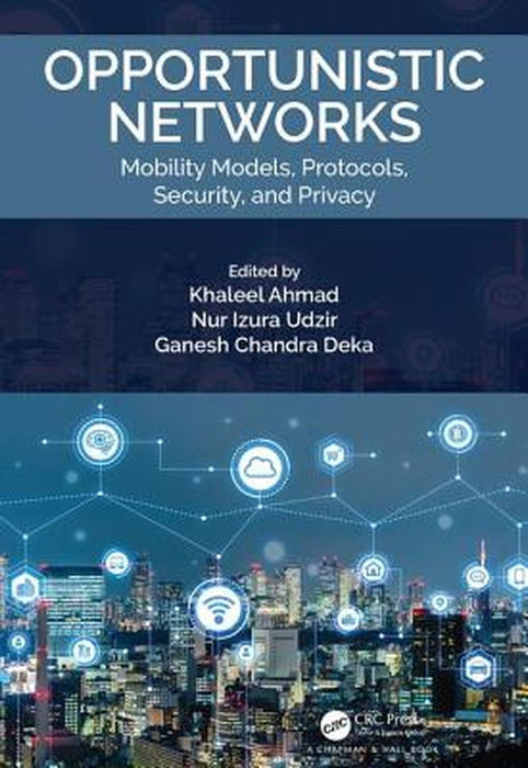 Opportunistic Networks by Ahmad