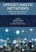 Opportunistic Networks by Ahmad