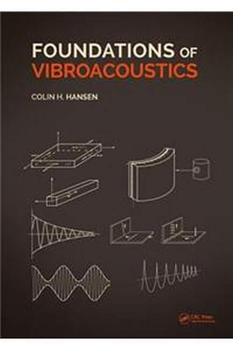 Foundations of Vibroacoustics