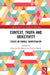 Context, Truth and Objectivity: Essays on Radical Contextualism by Eduardo Marchesan