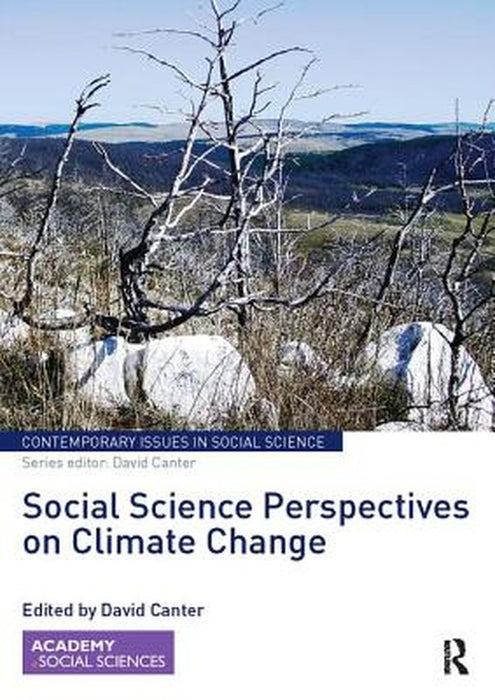 Social Science Perspectives on Climate Change by David Canter