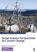 Social Science Perspectives on Climate Change by David Canter