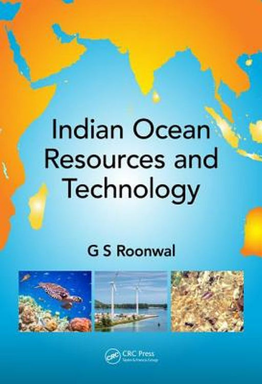 Indian Ocean Resources and Technology by Roonwal