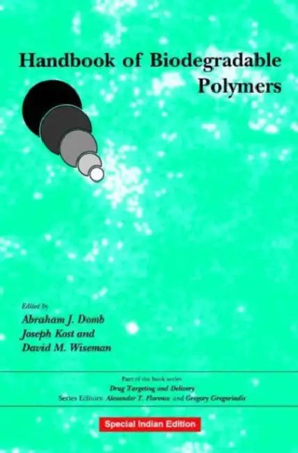 Handbook of Biodegradable Polymers by DOMB