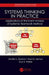 Systems Thinking in Practice: Applications of the Event Analysis of Systemic Teamwork Method by Neville A. Stanton