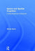 Space and Spatial Cognition: A Multidisciplinary Perspective by Michel Denis