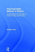 Psychoanalytic Method in Motion: Controversies and Evolution in Clinical Theory and Practice by Richard Tuch