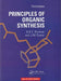 Principles of Organic Synthesis, 3e by Norman
