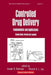 Controlled Drug Delivery: Fundamentals and Applications, 2e, Vol.29 by Robinson
