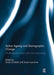 Active Ageing and Demographic Change: Challenges for Social Work and Social Policy by Siniša Zrinšcak