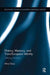 History, Memory, and Trans-European Identity: Unifying Divisions by Aline Sierp